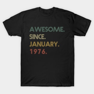 Awesome Since January 1976 T-Shirt